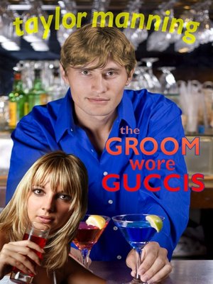 cover image of The Groom Wore Guccis